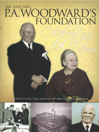 2013: The Mr. and Mrs. P.A. Woodward’s Foundation 60th Anniversary Magazine