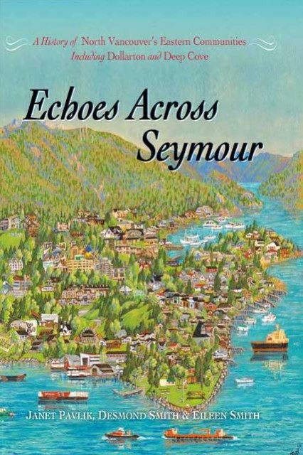 A history of North Vancouver's Eastern Communities 